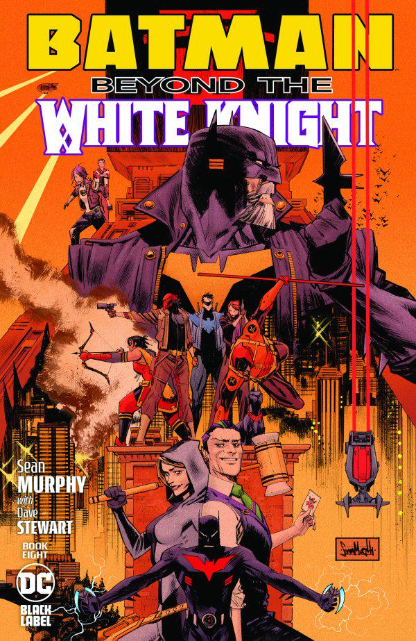 Batman: Beyond the White Knight #8