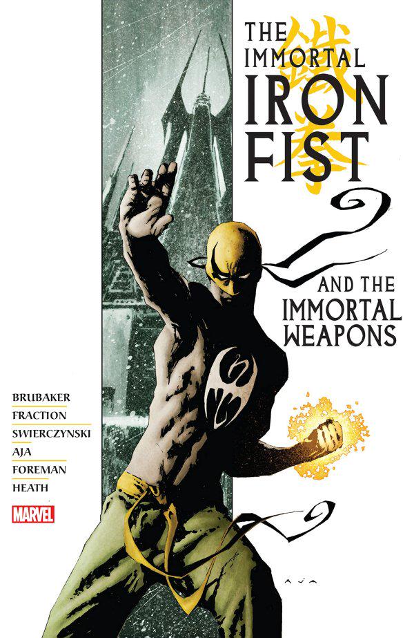 The Immortal Iron Fist and the Immortal Weapons Omnibus #1