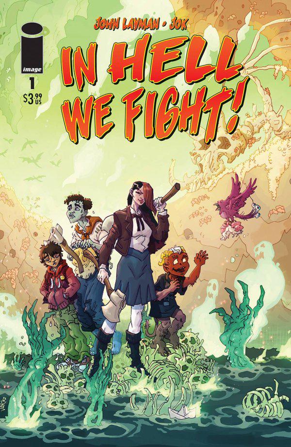 In Hell We Fight #1