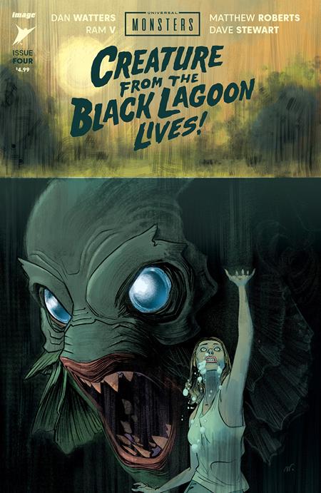 Universal Monsters: Creature From The Black Lagoon Lives #4