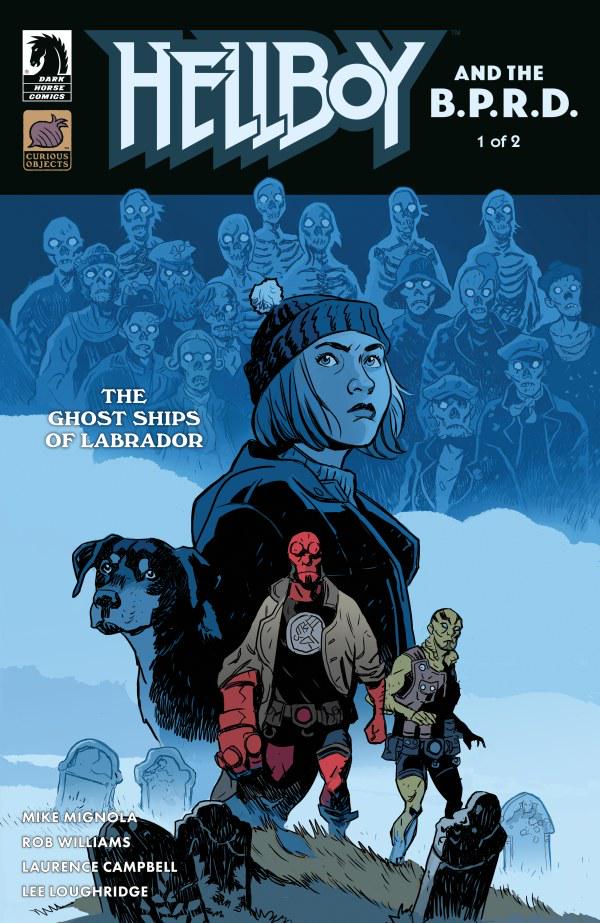 Hellboy and the BPRD.: The Ghost Ships of Labrador #1