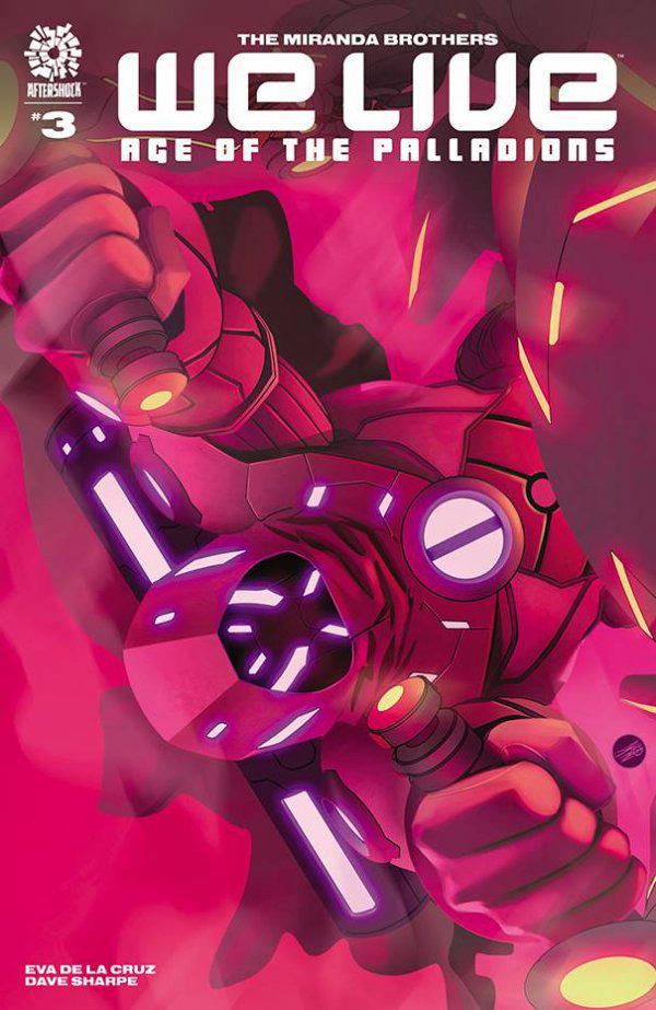 We Live: Age of Palladions #3