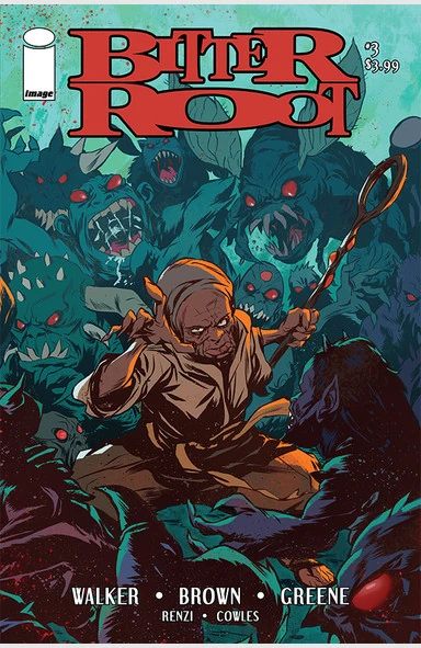 Bitter Root #3