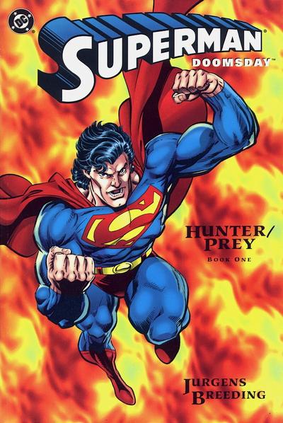 Superman / Doomsday: Hunter / Prey #1